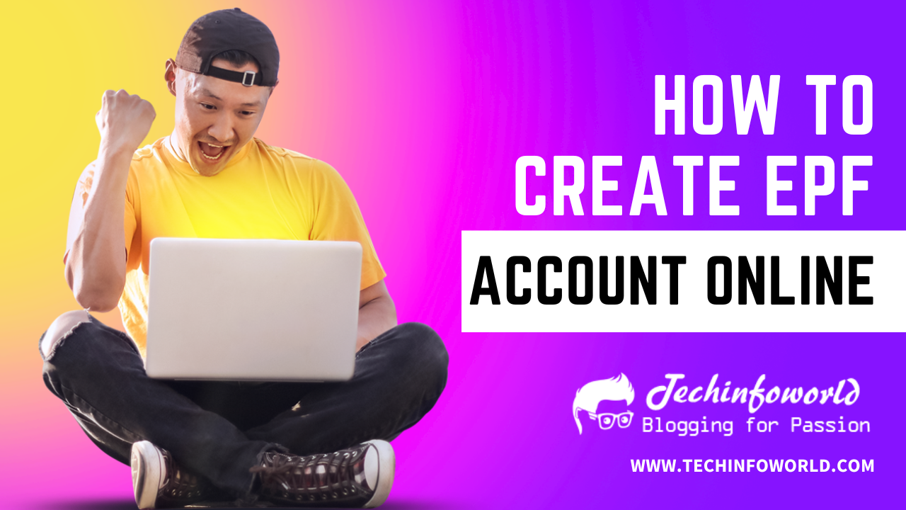 How to create EPF Account online in Tamilnadu