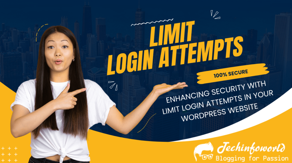 How to Limit Login Attempts in Your WordPress Website 2026